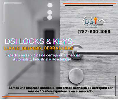 Cerrajero en Puerto Rico: Dsi Locks & Keys