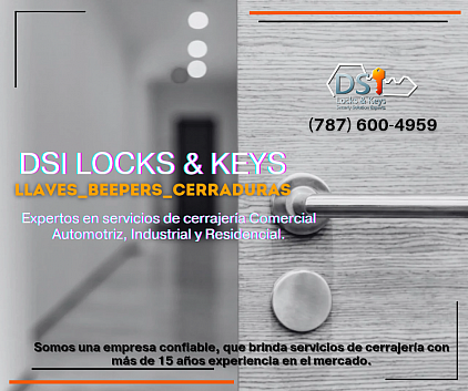 Cerrajero en Puerto Rico: Dsi Locks & Keys
